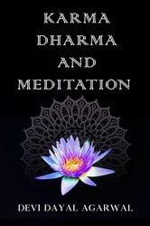 Karma Dharma and Meditation | Free Book