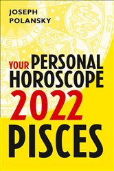 Pisces 2022: Your Personal Horoscope | Free Book