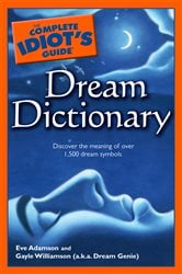 The Complete Idiot's Guide Dream Dictionary | Free Book