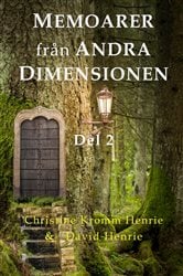 Memoarer Från Andra Dimensionen, Del 2 | Free Book