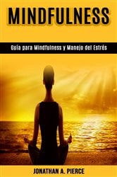 Guía para Mindfulness y Manejo del Estrés | Free Book