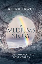 A Medium's Story | Free Book