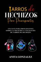 Tarros de Hechizos para Principiantes | Free Book