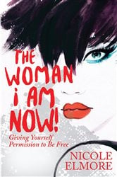 The Woman I Am Now! | Free Book