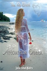 The Re-Birth of an Atlantean Queen | Free Book