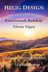 Helig Design; Kanaliserade Budskap, Första Vågen | Free Book