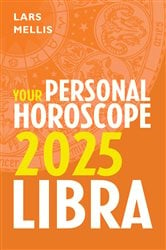 Libra 2025: Your Personal Horoscope | Free Book