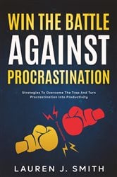 Win the Battle Against Procrastination | Free Book