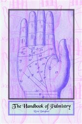 The Handbook of Palmistry | Free Book