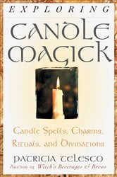 Exploring Candle Magick | Free Book