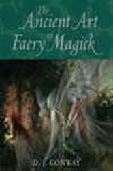 The Ancient Art of Faery Magick | Free Book