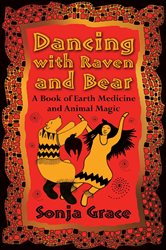 Dancing with Raven and Bear | Free Book