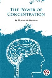 The Power Of Concentration | Free Book