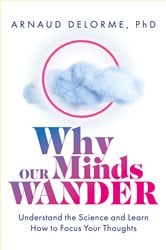 Why Our Minds Wander | Free Book