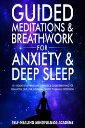 Guided Meditations & Breathwork For Anxiety & Deep Sleep | Free Book