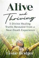 Alive and Thriving | Free Book