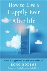 How to Live a Happily Ever Afterlife | Free Book