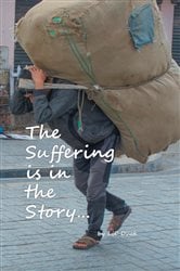 The Suffering is in the Story | Free Book