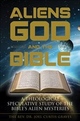 Aliens, God, and the Bible | Free Book