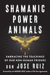 Shamanic Power Animals | Free Book