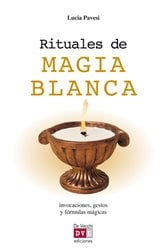 Rituales de magia blanca | Free Book