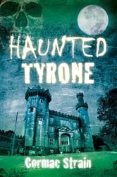 Haunted Tyrone | Free Book