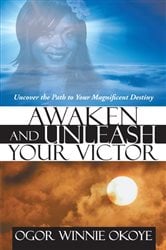 Awaken and Unleash Your Victor | Free Book