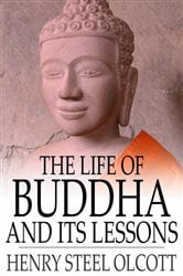 The Life of Buddha and Its Lessons | Free Book