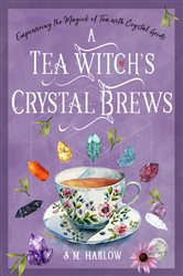 A Tea Witch’s Crystal Brews | Free Book