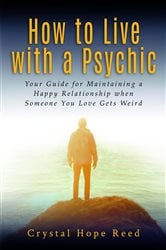 How to Live with a Psychic | Free Book