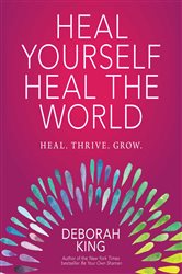 Heal Yourself, Heal the World | Free Book