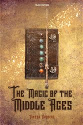 The Magic of the Middle Ages | Free Book