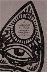 A Curious Future (2nd ed.) | Free Book