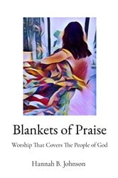 Blankets of Praise | Free Book