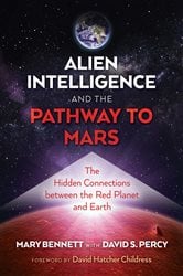 Alien Intelligence and the Pathway to Mars | Free Book