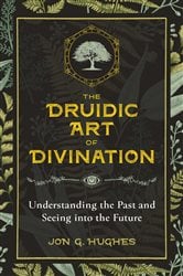 The Druidic Art of Divination | Free Book