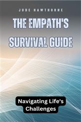 The Empath's Survival Guide | Free Book