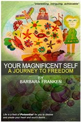 Your Magnificent Self... A Journey to Freedom | Free Book