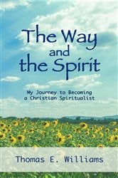 The Way and the Spirit | Free Book