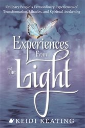 Experiences From the Light | Free Book