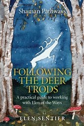 Shaman Pathways - Following the Deer Trods | Free Book