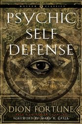 Psychic Self-Defense | Free Book