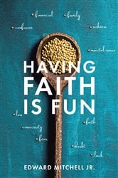 Having Faith Is Fun | Free Book