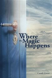 Where the Magic Happens | Free Book