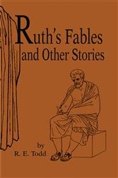 Ruth's Fables and Other Stories | Free Book