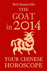 The Goat in 2014: Your Chinese Horoscope | Free Book