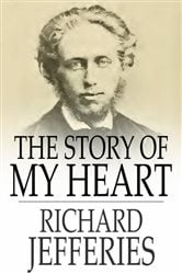 The Story of My Heart | Free Book