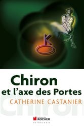 Chiron et l'axe des portes | Free Book