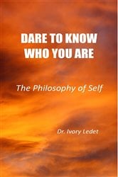 DARE TO KNOW WHO YOU ARE | Free Book