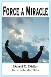 Force a Miracle | Free Book